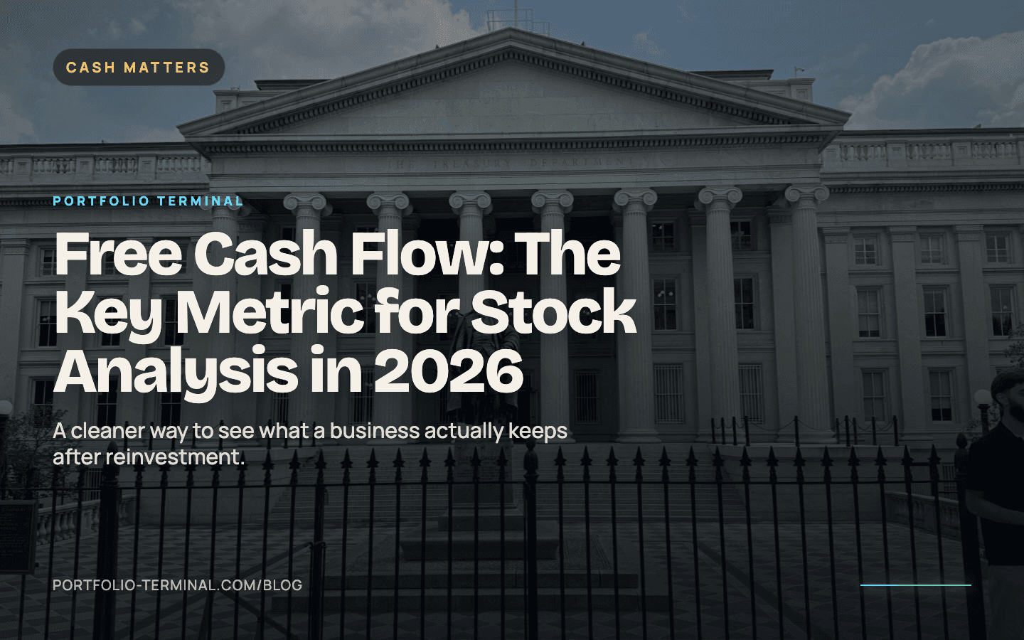 Free Cash Flow: The Key Metric for Stock Analysis in 2026
